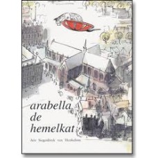 Siegenbeek van Heukelom, AA.: Arabella de hemelkat