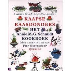 Bos, Louis en Roos Voorsluis: Kaapse raasdonders, het Annie MG Schmidt kookboek