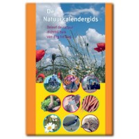 De Natuurkalendergids, beleef de natuur dichtbij huis van dag tot dag