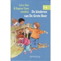 Slee, Carry en Dagmar Stam: De kinderen van de Grote Beer 3 en 4 ( avi 7)