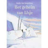 Genechten, Guido van: Het geheim van Ijsje ( kleine uitgave) Genechten, Guido van: Het geheim van Ijsje ( kleine uitgave)