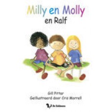 Pittar, Gill en Cris Morrell: Milly en Molly en Ralf ( thema anders, maar gelijkwaardig)