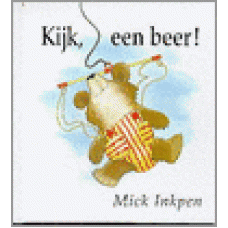 Inkpen, Mick: Kijk, een beer!