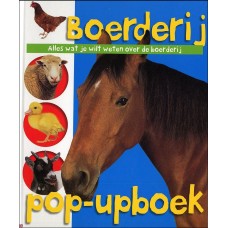 Priddy, Roger: Boerderij pop-upboek, alles wat je wilt weten over de boerderij