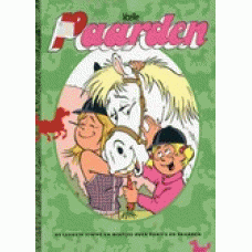 Libelle Paarden: Paardenmanieren bij Jan Jans en de kinderen, de leukste strips en weetjes over pony's en paarden