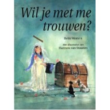 Westera, Bette en Harmen van Straaten: Wil je met me trouwen?