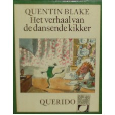 Blake, Quentin: Het verhaal van de dansende kikker