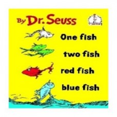 Dr. Seuss: One fish two fish red fish blue fish (Engels)