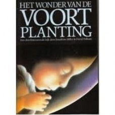 Miller, Jonathan en David Pelham: Het wonder van de voortplanting ( driedimensionale kijk)