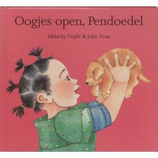 Doyle, Malachy en Julie Vivas: Oogjes open, Pendoedel