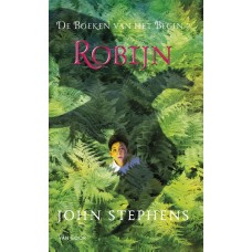 Stephens, John:  Robijn - De boeken van het Begin 2	