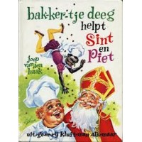 Haak, Joop van den: Bakkertje Deeg helpt Sint en Piet